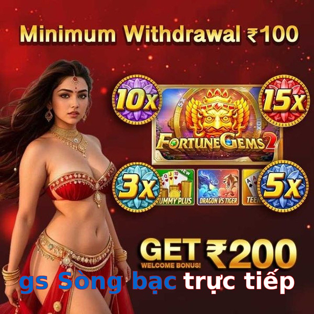 gs Sòng bạc trực tiếp