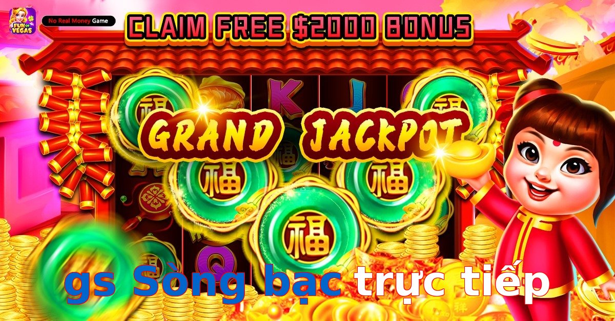 gs Sòng bạc trực tiếp