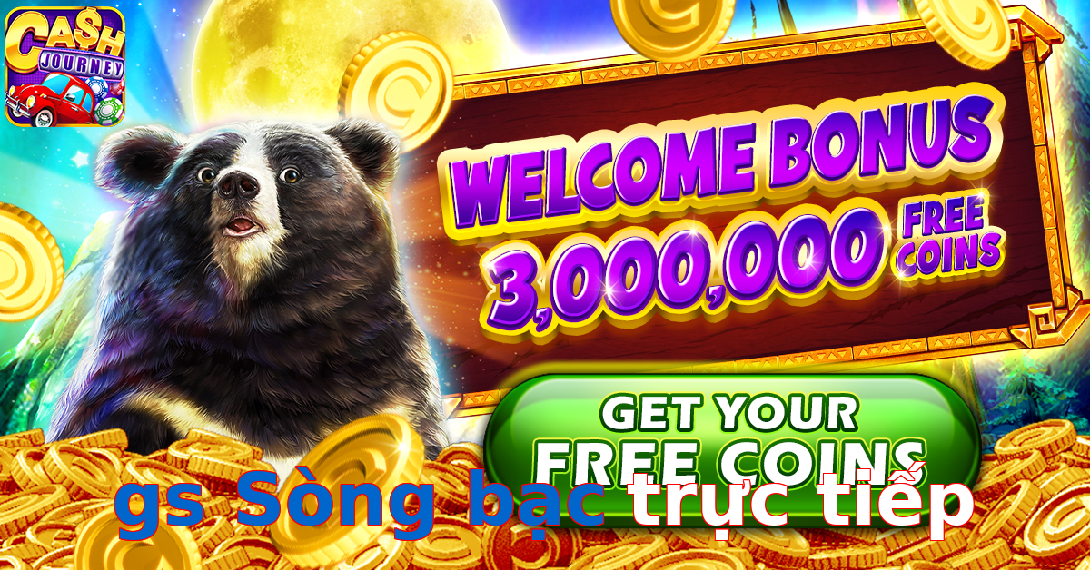 gs Sòng bạc trực tiếp