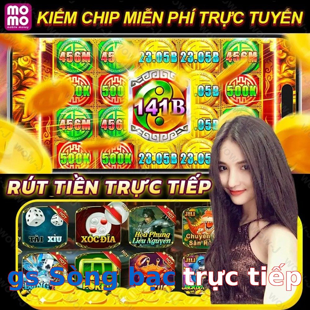 gs Sòng bạc trực tiếp
